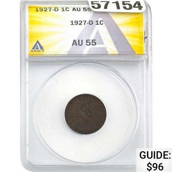 1927-D Lincoln Cent ANACS AU55