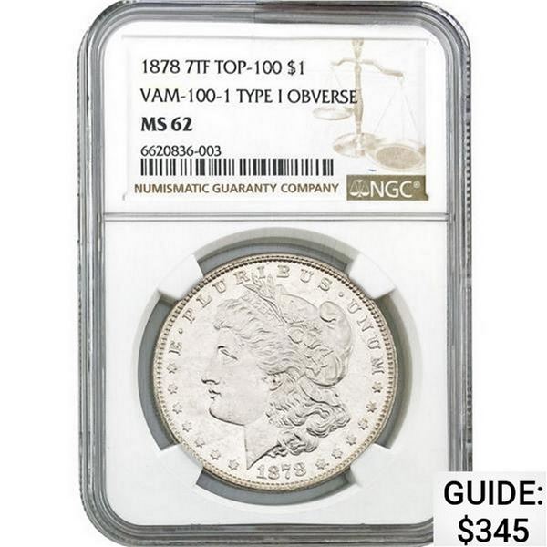 1878 7TF Morgan Dollar NGC MS62