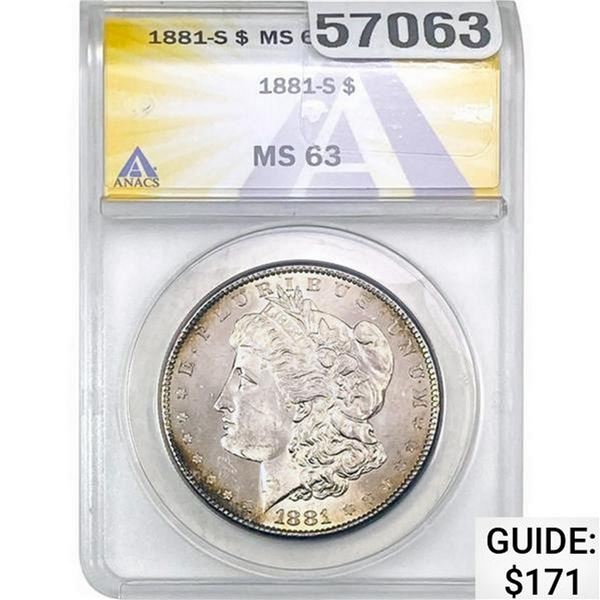 1881-S Morgan Silver Dollar ANACS MS63
