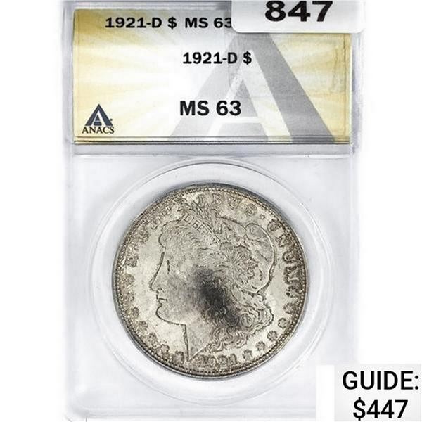 1921-D Morgan Silver Dollar ANACS MS63