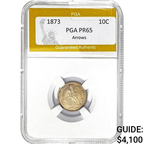 1873 10C Arrows PGA PR65