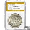 Image 1 : 1878 7TF Morgan Dollar PGA MS63+