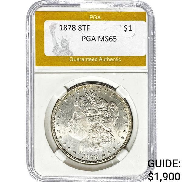 1878 8TF Morgan Dollar PGA MS65