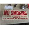 Image 2 : Vintage No Smoking Sign, Flashlight, 2 Okeefe Bottle