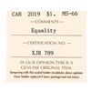 Image 3 : Canada 2019 Equality One Dollar Coin MS66 ICCS