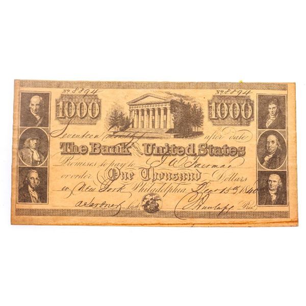 The Bank of United States 1840 One Thousand Dollars