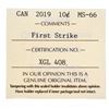 Image 3 : Canada 2019 Ten Cents First Strike MS66 ICCS