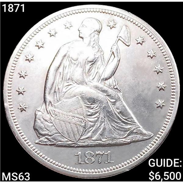 1871 Seated Liberty Dollar CHOICE BU