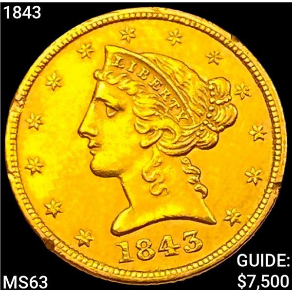 1843 $5 Gold Half Eagle CHOICE BU