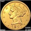 Image 1 : 1847 $5 Gold Half Eagle UNCIRCULATED