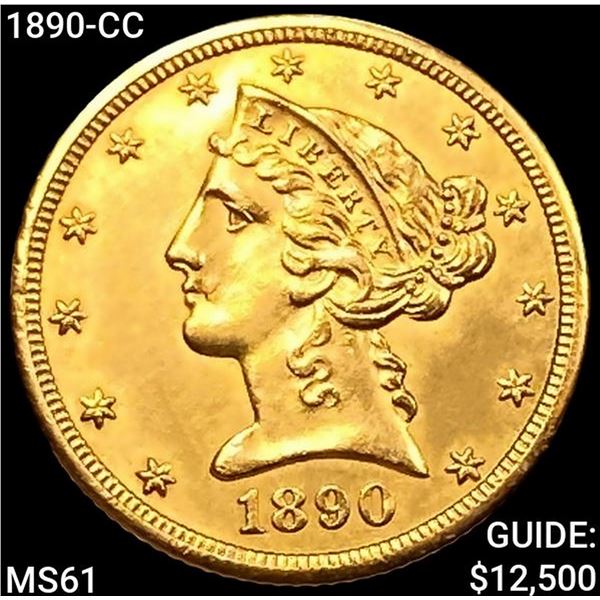 1890-CC $5 Gold Half Eagle UNCIRCULATED