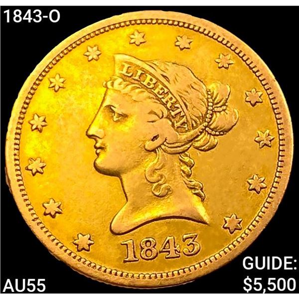 1843-O $10 Gold Eagle HIGH GRADE
