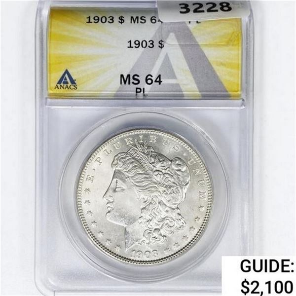 1903 Morgan Silver Dollar ANACS MS64 PL