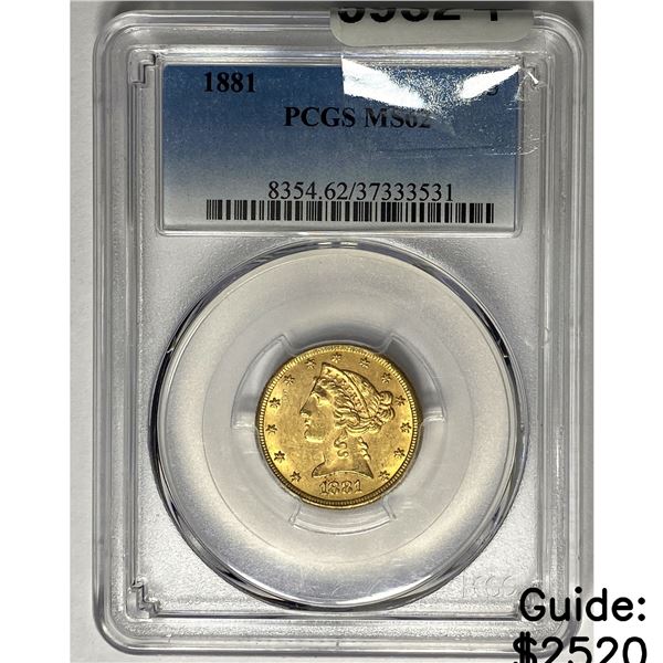 1881 $5 Gold Half Eagle PCGS MS62