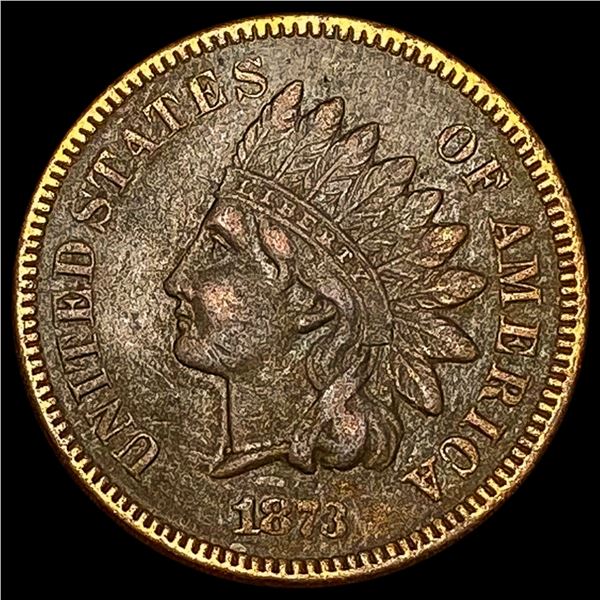 1873 Indian Head Cent CLOSELY UNCIRCULATED CLOSELY UNCIRCULATED
