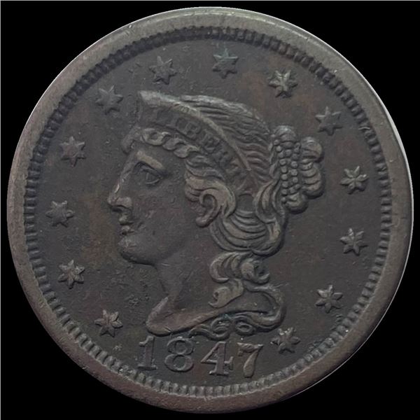 1847 Braided Hair Large Cent CLOSELY UNCIRCULATED