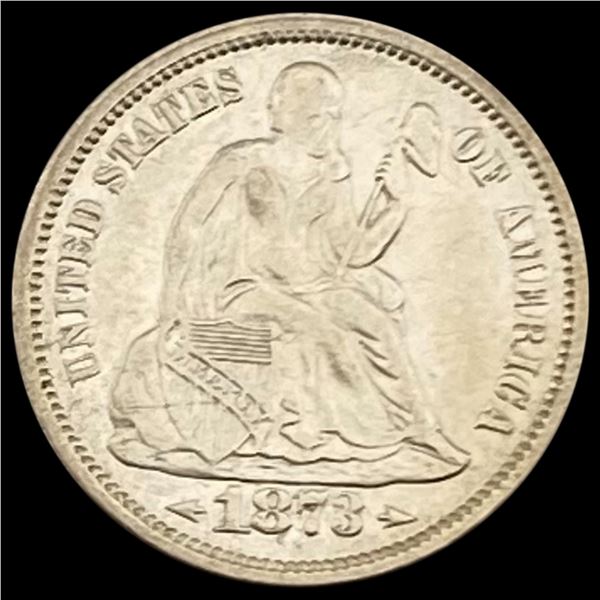 1873 Seated Liberty Dime CLOSELY UNCIRCULATED CLOSELY UNCIRCULATED