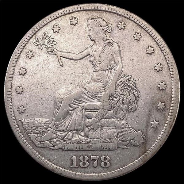1878-S Trade Dollar LIGHTLY CIRCULATED LIGHTLY CIRCULATED