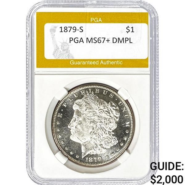 1879-S Morgan Dollar PGA MS67+ DMPL