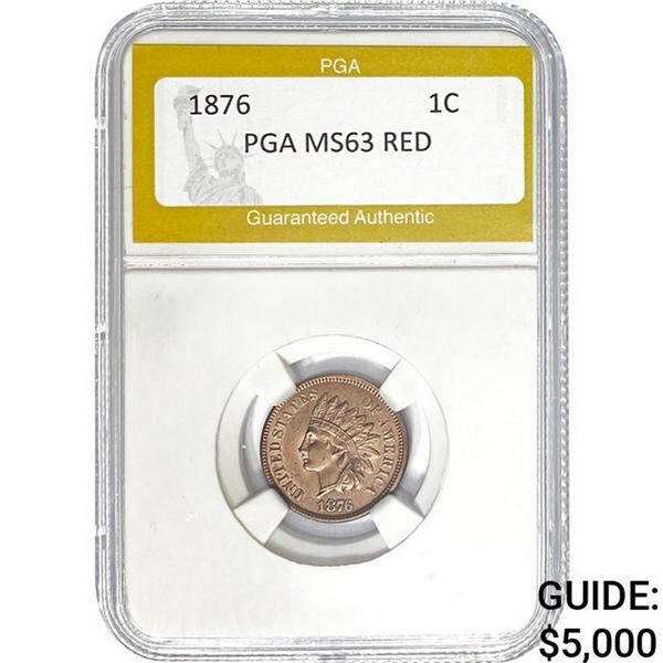 1876 Indian Head Cent RED MS63
