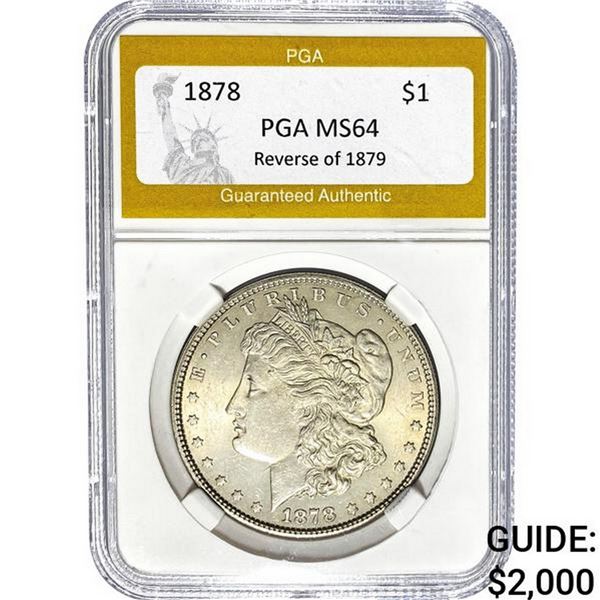 1878 Morgan Dollar Reverse of 1879 PGA MS64
