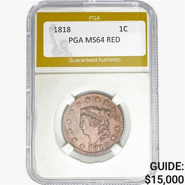 1818 Coronet Head Large Cent PGA MS64 RED