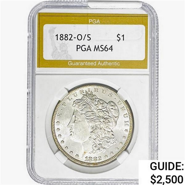 1882-O/S Morgan Silver Dollar PGA MS64