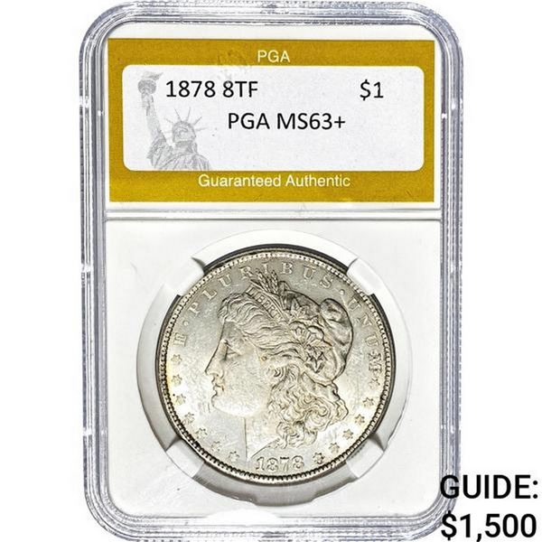 1878 8TF Morgan Dollar PGA MS63+