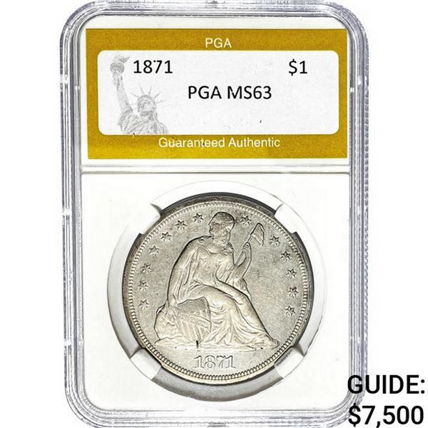 1871 $1 Seated Liberty Dollar PGA MS63