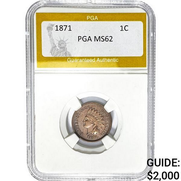 1871 Indian Head Cent PGA MS62