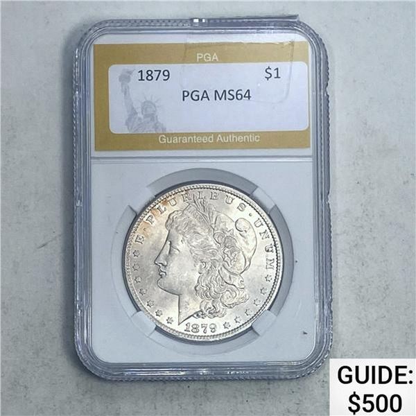 1879 Morgan Dollar PGA MS64 SILVER