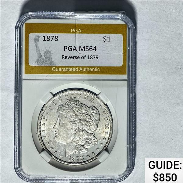 1878 Morgan Dollar PGA MS64 SILVER