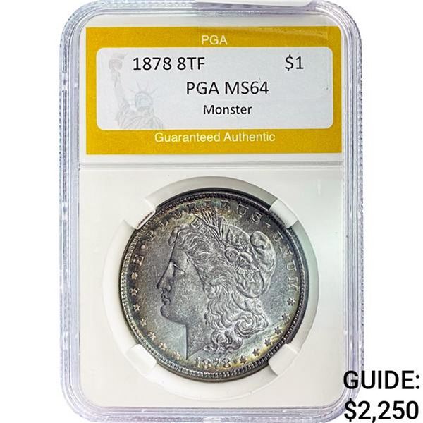 1878 8TF Morgan Dollar PGA MS64