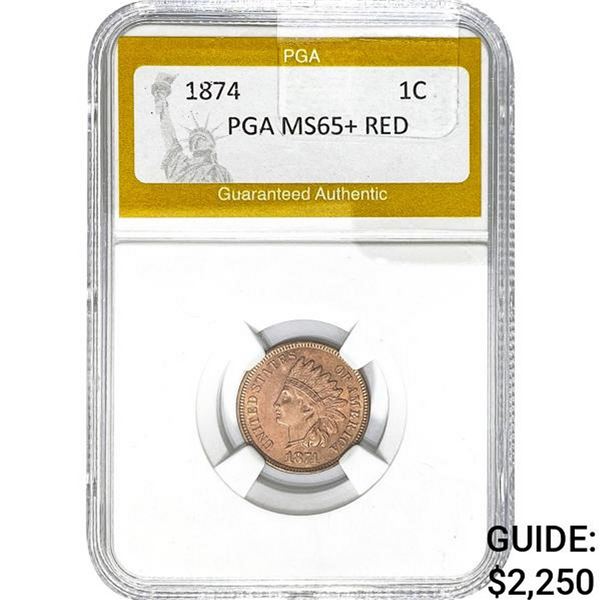 1874 Indian Head Cent PGA MS65+ RED