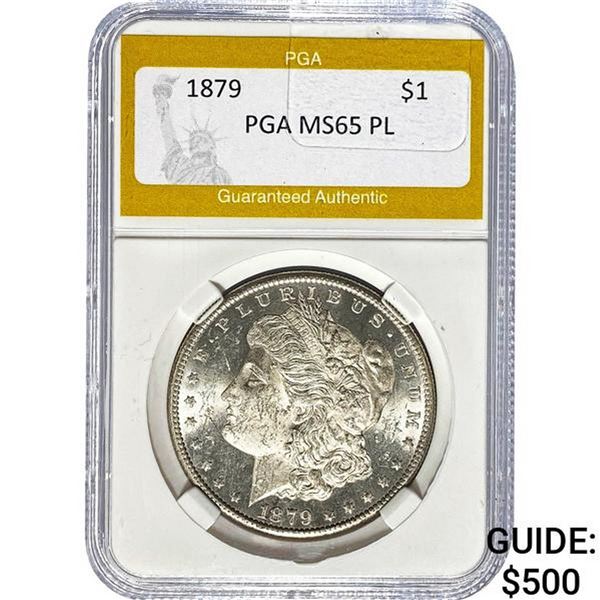 1879 Morgan Dollar PGA MS65 PL