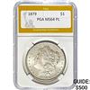Image 1 : 1879 Morgan Silver Dollar PGA MS64 PL