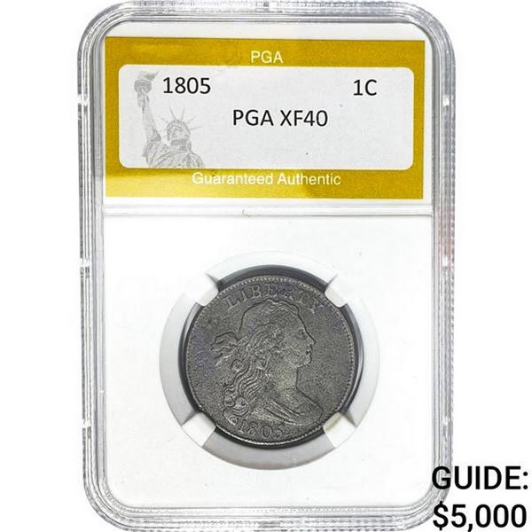 1805 1C Draped Bust Cent PGA XF40