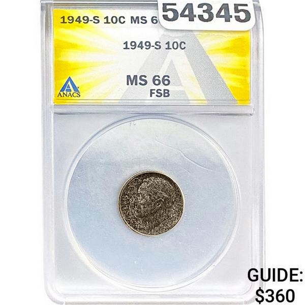 1949-S Roosevelt Dime ANACS MS66 FSB