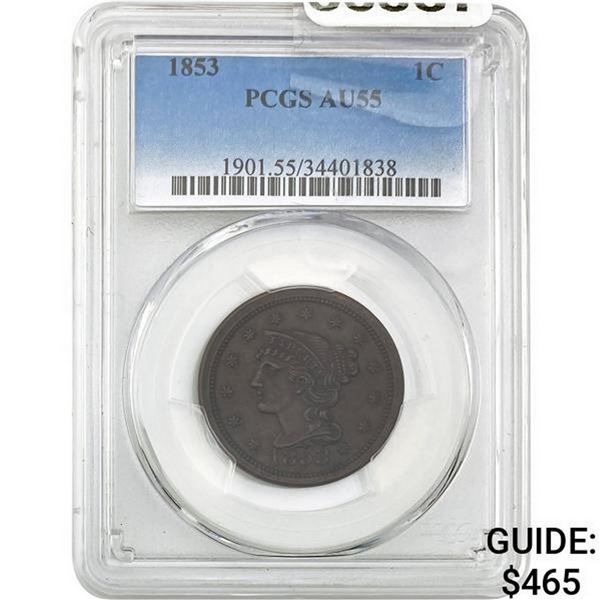 1853 1C Braided Hair Large Cent PCGS AU5