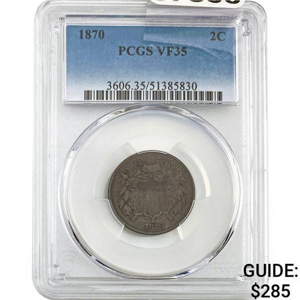 1870 2C PCGS VF35