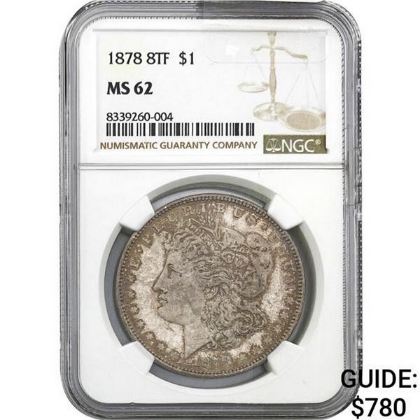 1878 8TF Morgan Silver Dollar NGC MS62