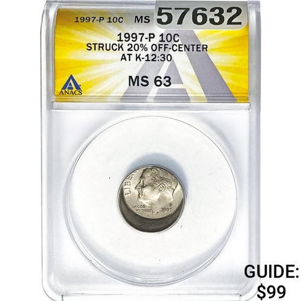 1997-P 10C Struck 20% Off-Center ANACS MS63
