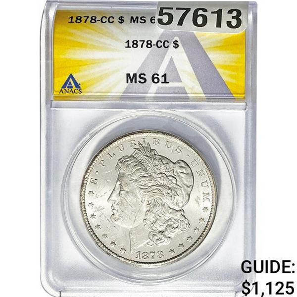1878-CC Morgan Slver Dollar ANACS MS61