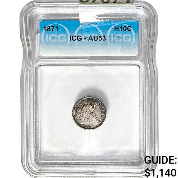 1871 Seated Liberty Half Dime ICG AU53