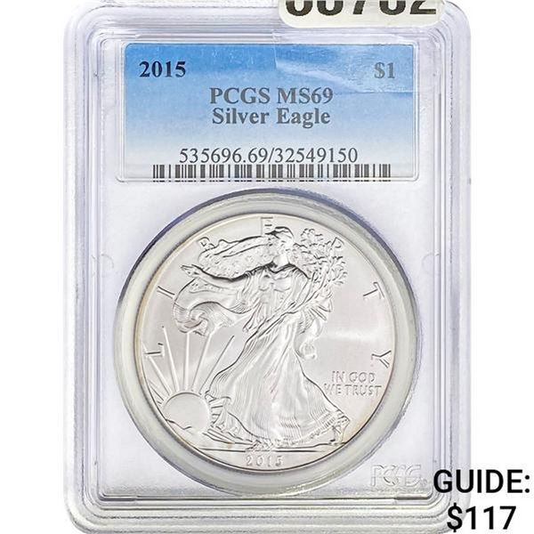 2015 Silver Eagle PCGS MS69