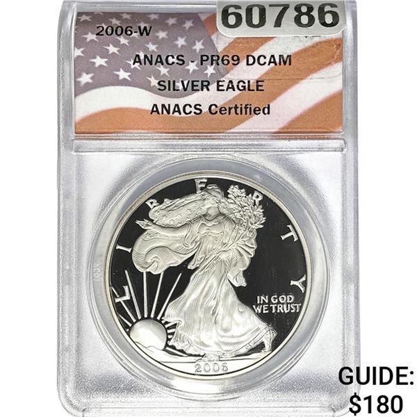 2006-W Silver Eagle ANACS PR69 DCAM