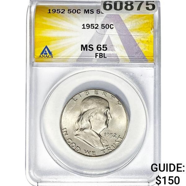 1952 Franklin Half Dollar ANACS MS65 FBL