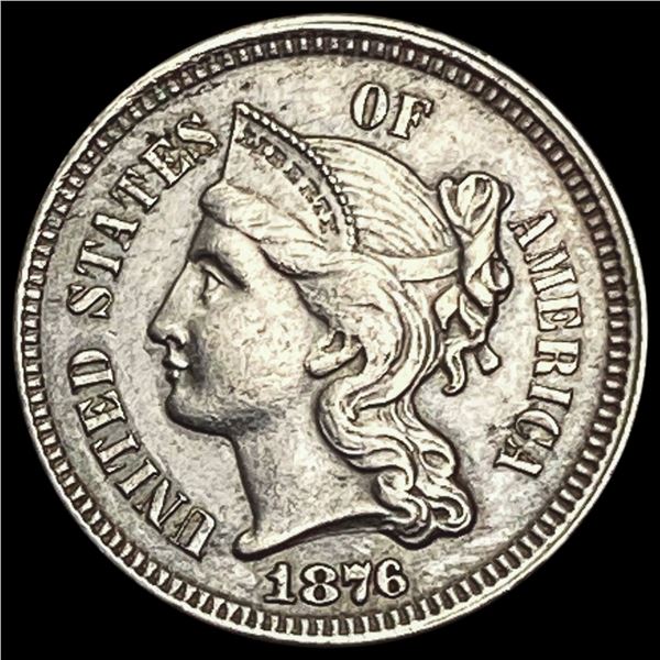 1876 Three-Cent Nickel NEARLY UNCIRCULATED NEARLY UNCIRCULATED