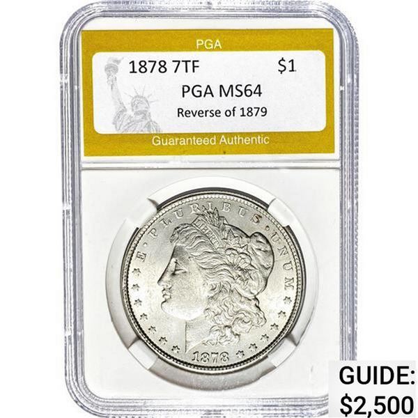 1878 Rev 79 Morgan Dollar PGA MS64