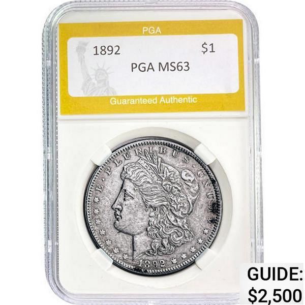 1892 Morgan Silver Dollar PGA MS63 MS63